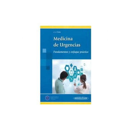 Medicina de Urgencias. Fundamentos y enfoque práctico (Panamericana)