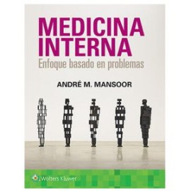 Medicina Interna. Enfoque basado en problemas