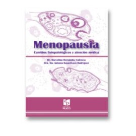 Menopausia. Cambios fisiopatológicos y atención médica. (Prado)