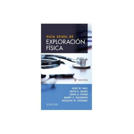 Guía Seidel de exploración física (Elsevier)