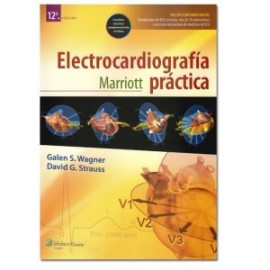 Marriott. Electrocardiografía práctica (LWW)