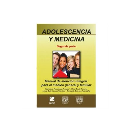 Adolescencia y Medicina. Segunda Parte
