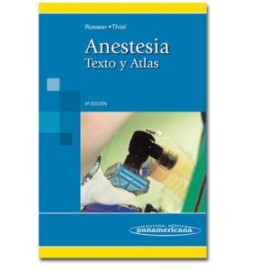 Anestesia. Texto y atlas (Panamericana)