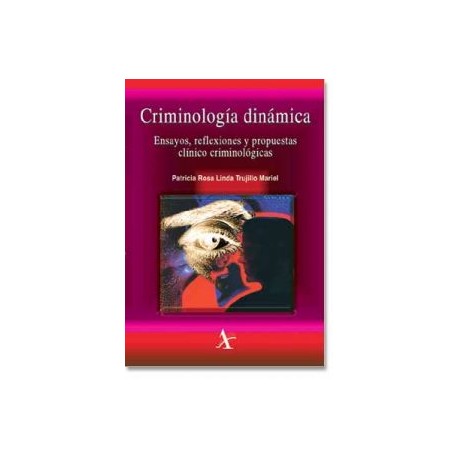 Criminología dinámica