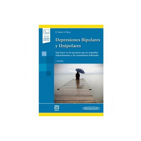 Depresiones Bipolares y Unipolares (incluye versión digital) (Panamericana)