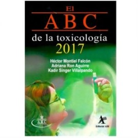 El ABC de la Toxicología 2017 (Alfil)