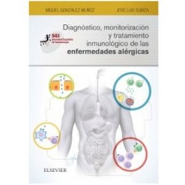 Diagnóstico, monitorización y tratamiento inmunológico de las enfermedades alérgicas (Elsevier)