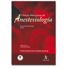 Eventos adversos en la anestesia neuroaxial (CMA Vol. 8)