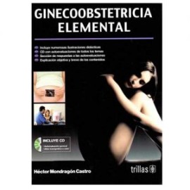 Ginecoobstetricia Elemental. Incluye CD (Trillas)