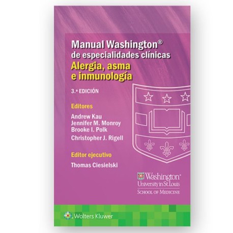 Manual Washington de especialidades clínicas. Alergia, asma e inmunología