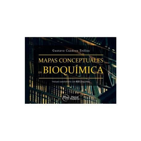 Mapas Conceptuales en Bioquímica (Manual Moderno)