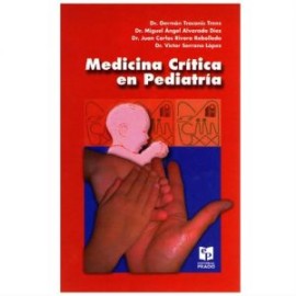 Medicina crítica en pediatría . (Prado)