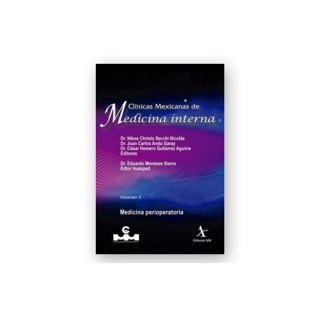 Clínicas Mexicanas de Medicina Interna Vol. 3 Medicina perioperatoria