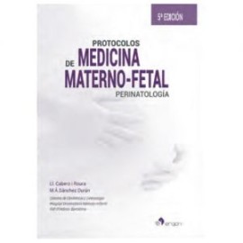 Protocolos de Medicina Materno-Fetal (Archer)