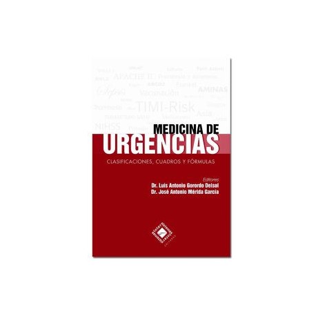 Medicina de Urgencias. Clasificaciones, cuadros y fórmulas (Intersistemas)