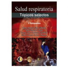 Salud respiratoria. Tópicos selectos 2 Vols (Alfil)
