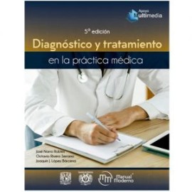 Diagnóstico y tratamiento en la práctica médica (Manual Moderno)
