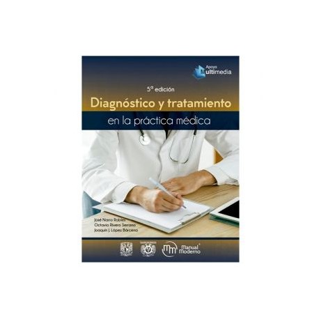 Diagnóstico y tratamiento en la práctica médica (Manual Moderno)