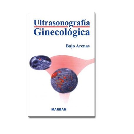 Ultrasonografía ginecológica (Marbán)
