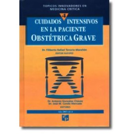 Cuidados intensivos en la paciente obstétrica grave