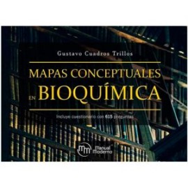 Mapas Conceptuales en Bioquímica (Manual Moderno)