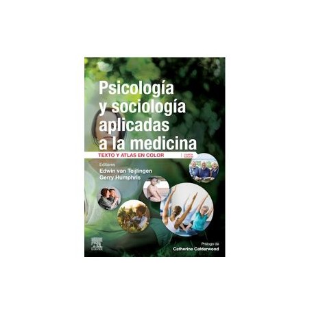Psicología y sociología aplicadas a la medicina